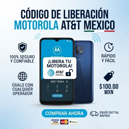 Código de liberación MOTOROLA AT&T Mexico